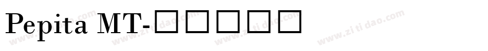 Pepita MT字体转换